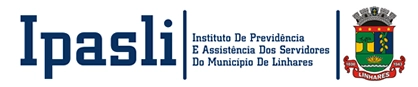 IPASLI - Instituto de Previdência e Assistência dos Servidores do Município de Linhares